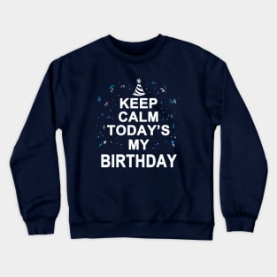 Birthday Gift For Birthday Celebrants Crewneck Sweatshirt